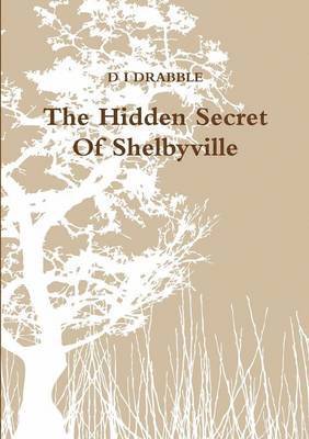 bokomslag The Hidden Secret Of Shelbyville