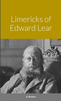 bokomslag Limericks of Edward Lear