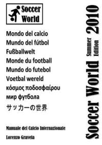 bokomslag Soccer World - Summer Edition 2010