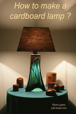 How to make a cardboard lamp 1