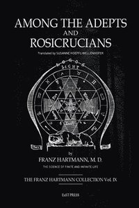 bokomslag Among the Adepts and Rosicrucians