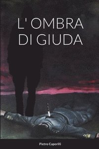 bokomslag L' Ombra Di Giuda