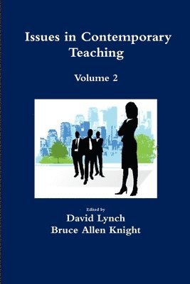 Bruce Allen Knight, David Lynch - Issues in ContemporaryTeaching Volume 2, Häftad