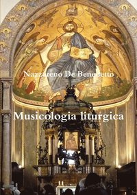 bokomslag Musicologia liturgica