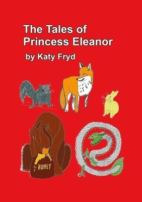 The Tales of Princess Eleanor 1