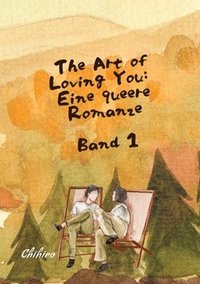 bokomslag The Art of Loving You