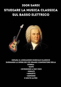 bokomslag Studiare la musica classica sul basso elettrico