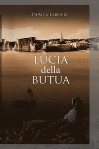 bokomslag LUCIA della BUTUA