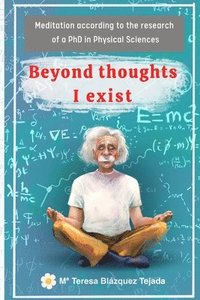 bokomslag Beyond thoughts I exist