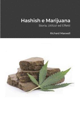 Richard Maxwell - Hashish e Marijuana, Häftad