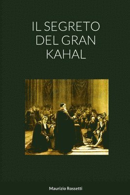 bokomslag Il Segreto del Gran Kahal