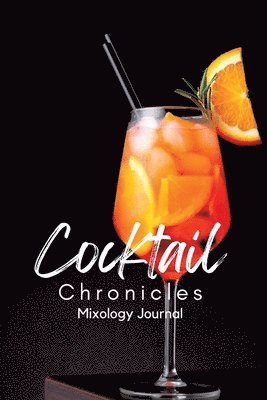 bokomslag Cocktail Chronicles