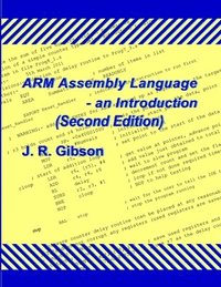 bokomslag ARM Assembly Language - an Introduction (Second Edition)