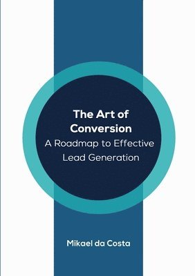 bokomslag The Art of Conversion