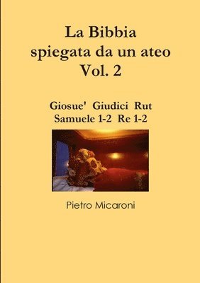 bokomslag La Bibbia Spiegata Da Un Ateo Vol. 2