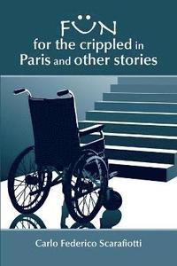 bokomslag Fun for the Crippled in Paris