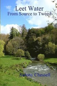 bokomslag Leet Water: from Source to Tweed