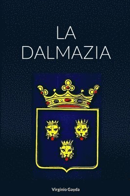 La Dalmazia 1