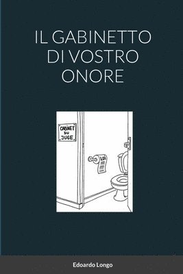 Il Gabinetto Di Vostro Onore 1