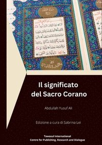 bokomslag Il Significato del Sacro Corano