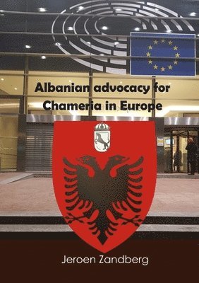 Albanian advocacy for Chameria in Europe 1