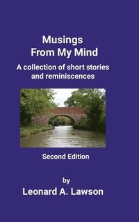 bokomslag Musings From My Mind