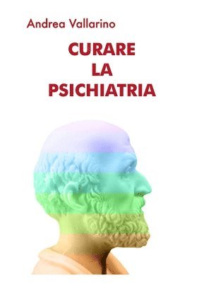 Curare la Psichiatria 1