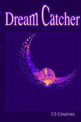 Dream Catcher 1