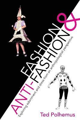 Fashion & Anti-fashion 1