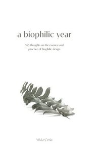 bokomslag A biophilic year