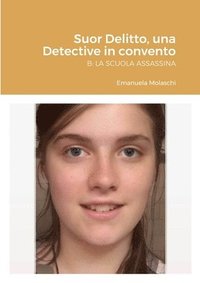 bokomslag Suor Delitto, una Detective in convento