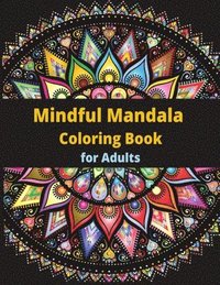 bokomslag Mindful Mandala Coloring Book