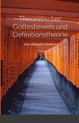 bokomslag Theoretischer Gottesbeweis und Definitionstheorie