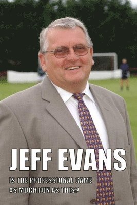 Jeff Evans - Is The Professional Game As Much Fun As This? 1