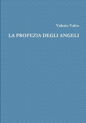 La Profezia Degli Angeli 1