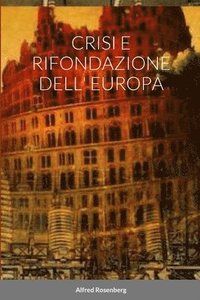 bokomslag Crisi E Rifondazione Dell' Europa