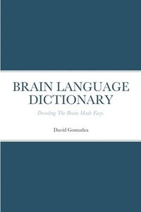 bokomslag Brain Language Dictionary