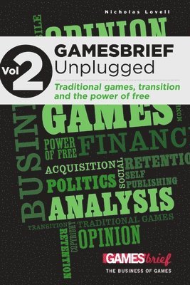 bokomslag GAMESbrief Unplugged Volume 2: on Traditional Games, Transition and the Power of Free [paperback]