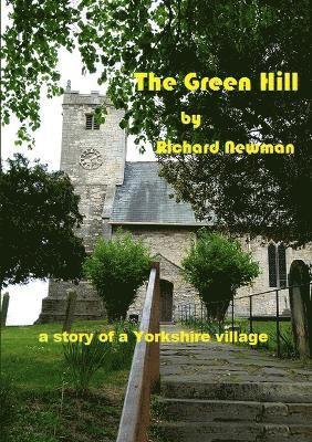 Richard Newman - Green Hill, Häftad