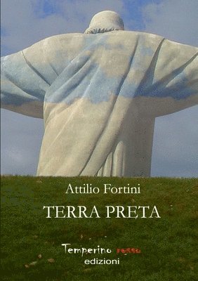 Attilio Fortini - Terra Preta, Häftad