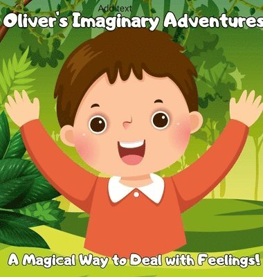 Oliver's Imaginative Adventure 1