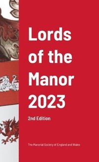 bokomslag Lords of the Manor 2023 (2nd edition)