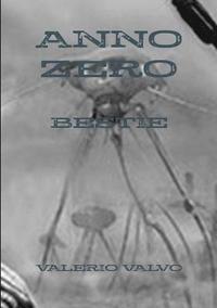 bokomslag Anno Zero Bestie