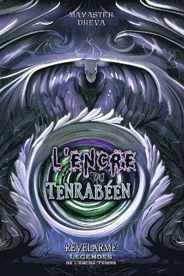 bokomslag Revelarme - Lgendes de l'Encre-Temps - 2 - L'encre du Tenraben