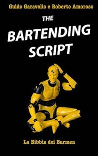 bokomslag The Bartending Script