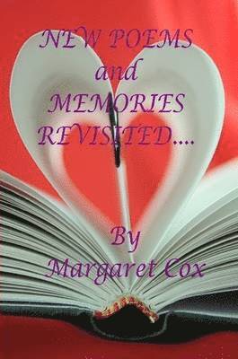 MARGARET COX - New Poems and Memories Revisited, Häftad. Tillgänglighet: Lägg i varukorg