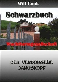 bokomslag Schwarzbuch Wachtturmgesellschaft - Der Verborgene Januskopf