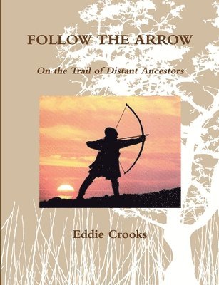 Eddie Crooks - Follow the Arrow, Häftad