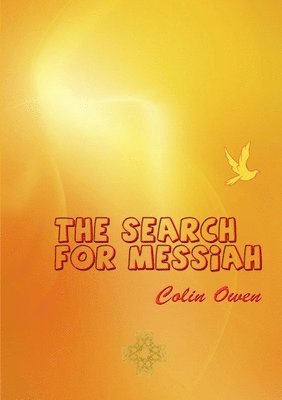 The Search For Messiah 1