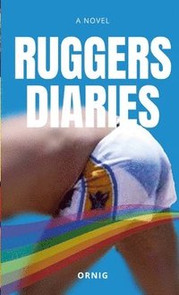 bokomslag Ruggers Diaries